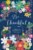 Gratitude Journal For Women | Daily 3-minute Gratitude Journal To Focus On What You Are Thankful For